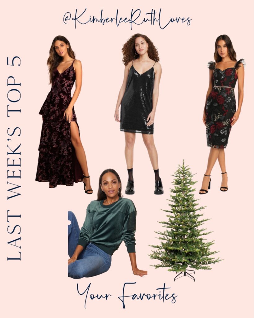 Kimberlee Ruth Loves Last Week's Top 5. Photo shows 4 Women's fashion items, a long purple velvet gown, black sequin mini dress, red and black sweetheart neckline bodycon dress, and a velour pullover top in dark green. Also shown is a Christmas tree from Amazon.